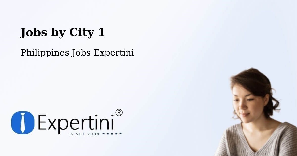 City Jobs in Philippines - Expertini